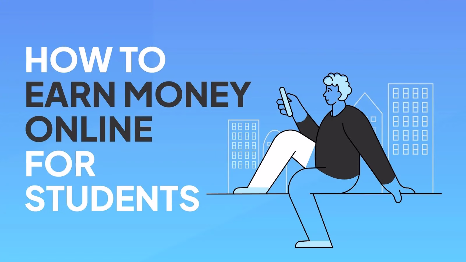 How to Make Money Online as a Student in 2026 (Step-by-Step Guide)